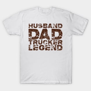 Husband Dad Trucker Legend #1 T-Shirt